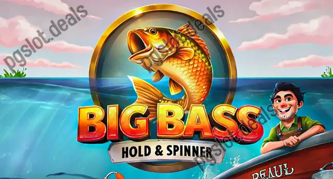 Big Bass - Hold & Spinner